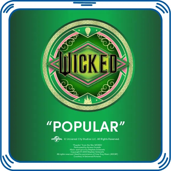 Wicked "Popular" Song